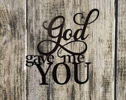 Enjoy free shipping & browse our great selection of wall art & coverings, metal wall art, canvas art and more! God Gave Me You Metal Sign Anniversary Gift Home Decor Love Wedding Gift Metal Home Decor Wall Art Wall Hanging Master Bedroom Decor Home Living Signs Delage Com Br
