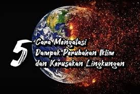 Langkah langkah bagi mengurangkan kesan pembuangan sisa domestik. 5 Cara Mengatasi Dampak Perubahan Iklim Dan Kerusakan Lingkungan Mugniar Mamak Blogger Makassar