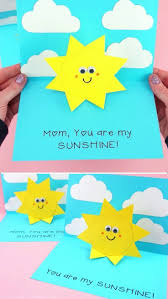 Vous Etes Ma Carte Sunshine Modele De Carte Sun Pop Up Facile Carte Facile Easy Mother S Day Crafts Mothers Day Crafts For Kids Greeting Cards Handmade