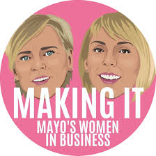 Making It: Mayo's Women in Business