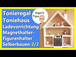 Regal selber bauen anleitung tipps. Tonie Regal Selber Bauen Toniehaus Diy Mit Ladevorrichtung Und Toniehalter Ingostipps Teil 2 2 Youtube