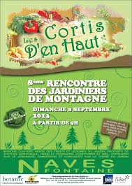 8eme Rencontre Des Jardiniers De Montagne Les Cortis D En Haut Theme 2013 Le Chou Le Dimanche 8 Septembr Jardin De Legumes Montagne Fruits Et Legumes