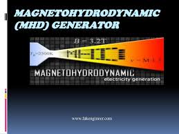 Mhd generators are different from traditional electric generators in that they can operate at high principle. Click Here To Full Seminar