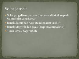 Saya menjama' takhir shalat maghrib dengan 'isya ketika sedang safar. Modul Solat Solat Qasar Dan Jamak Ppt Download