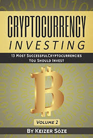 Buying bitcoin is getting easier by the day and the legitimacy of the exchanges and wallets is. Amazon Com Cryptocurrency Investing Bitcoin And Cryptocurrency Technologies Privacy Based Coins Cryptocurrency Book 13 Most Successful Cryptocurrencies You Should Invest 2 Ebook Soze Keizer Kindle Store
