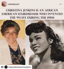 She is the PIONEER #Repost @hairextensionmasters with @use.repost ・・・ So  much gratitude for CHRISTINA MAE JENKINS, creator of the sew-in “weev”  technique which she patented in 1951. She is a true pioneer