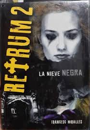 Retrum2: La Nieve Negra