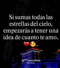 Te Amo Hermosa Eres Lo Mejor Para Mi Frases De Amor Puro Frases De Te Amo Imagenes De Amor