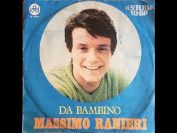 Check spelling or type a new query. Da Bambino Massimo Ranieri Youtube