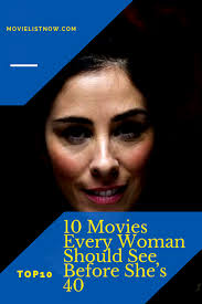 City of god is just life wrapped up in one film, ranked as a movie to see before you die.. 10 Movies Every Woman Should See Before She S 40 Movie List Now