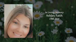 Ashley Faith Obituary