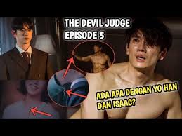 However, his mysterious aura conceals his true identity and ambitions. Ada Apa Dengan Yo Han Dan Isaac The Devil Judge Episode 5 Youtube