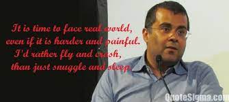 Quotes By Chetan Bhagat Chetan Bhagat Quotes Inspirational Quotes By Chetan Bhagat Love Quotes For Boyfriend Chetan Bhagat Quotes Life Quotes