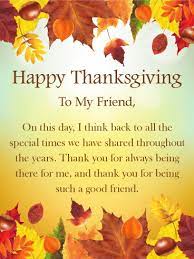 Maybe you would like to learn more about one of these? Special Times Happy Thanksgiving Card For Friends Birthday Greeting Cards By Davia Happy Thanksgiving Quotes Happy Thanksgiving Cards Happy Thanksgiving Quotes Friends