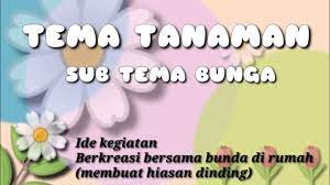 Menanam tananam di halaman akan menjadikan rumah lebih terlihat asri dan hijau. Tema Tanaman Sub Tema Bunga Sentra Seni Kreativitas Youtube