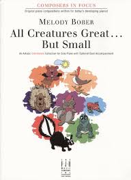 Perhaps better than any other writer, james herriot reveals the ties that bind us to the natural world. All Creatures Great But Small By Melody Bober Book Sheet Music For Piano Buy Print Music Fj Fjh1640 Sheet Music Plus