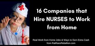 16 Companies That Hire Nurses To Work From Home Work From