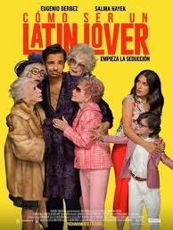 Movie released on april 28#4. Movie How To Be A Latin Lover 2017 Cast Video Trailer Photos Reviews Showtimes