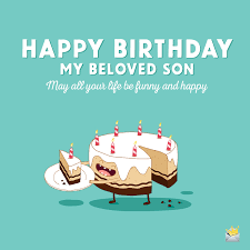 1st birthday quotes and best birthday wishes for your baby unwrapping gifts, blowing candles, playing games and having fun, there is so much work to do and you are just one. Happy Birthday Wishes For Your Son Proud Parents Celebrating