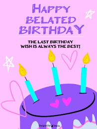 Belated happy birthday wishes to lover with images Purple Cake Happy Belated Birthday Birthday Greeting Cards By Davia