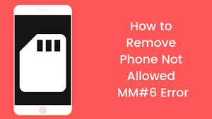 Enter the network lock code and press unlock. Phone Not Allowed Mm 6 Error Ways To Fix Androidguru Eu