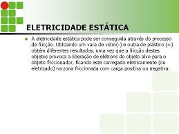 This is eletricidade_estática by daniel ferreira lima on vimeo, the home for high quality videos and the people who love them. Curso Tcnico Integrado Em Informtica Disciplina Eletricidade Instrumental