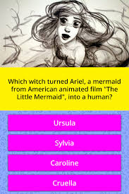 Ask questions and get answers from people sharing their experience with treatment. Which Witch Turned Ariel A Mermaid Trivia Answers Quizzclub