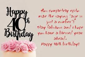 Women born in that year are the best. 40th Birthday Quotes Happy 40th Birthday Wishes