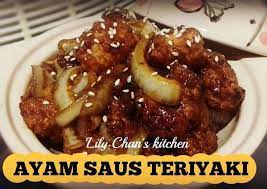 Resep Ayam Saus Teriyaki Ala Lc New Oleh Lily Chan S Kitchen Recipe Resep Ayam Saus Teriyaki Resep Masakan
