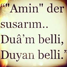 Amin Der Susarim Duam Belli Duyan Belli Guzel Soz Ilham Verici Sozler Yilbasi Sozleri