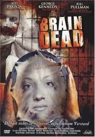 Brain Dead [Alemania] [DVD]: Amazon.es: Pullman, Bill, Paxton, Bill, Cort,  Bud, Pryor, Nicholas, Charbonneau, Patricia, Kennedy, George, Brophy,  Brian, Arenberg, Lee, Garson, Willie, Simon, Adam, Pullman, Bill, Paxton,  Bill: Películas y TV