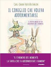 Elmer ci ha conquistato, personaggio amabile e divertente, adatto ai bambini di tutte le età. Il Coniglio Che Voleva Addormentarsi Il Nuovo Modo Di Far Addormentare I Bambini Ebooks