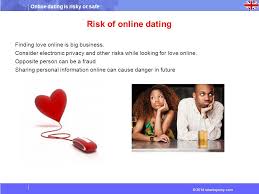 But while dating is alive and well, it's important to keep in mind how to stay safe while meeting up with people you don't know very well. Online Dating Ppt Video Online Download
