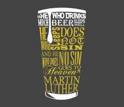 Whoever drinks beer, he is quick to sleep; Beer Quote Luther Missionalwear Com Beer Quotes Luther Beer