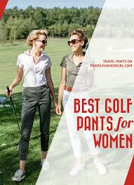 Women's golf clothing & golf wear from the top brands. 16 Stylish Womens Golf Pants That Hold Up Under Pressure On The Green