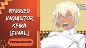 Preview Game Joiplay/PC Game The Trials of the Married Inquisitor Keira  [Final] Gameplay Dub Indo - YouTube