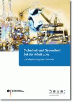 Der val di suga brunello di montalcino funkelt in einem intensiven rubinrot mit violetten reflexen im glas. Baua Baua Bericht Sicherheit Und Gesundheit Bei Der Arbeit 2015 Unfallverhutungsbericht Arbeit Bundesanstalt Fur Arbeitsschutz Und Arbeitsmedizin