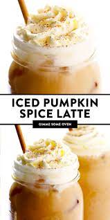 Iced Pumpkin Spice Latte Gimme Some Oven Recipe Iced Pumpkin Spice Latte Pumpkin Spiced Latte Recipe Homemade Pumpkin Spice Latte