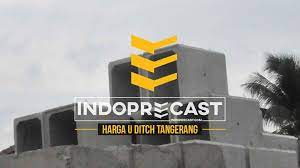 Jual u ditch beton di tangerang Harga U Ditch Tangerang 2021 Murah Penawaran Beton Saluran U Drain