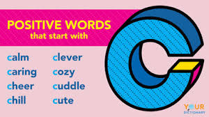 5 letter words starting with c list. Positive Words That Start With C