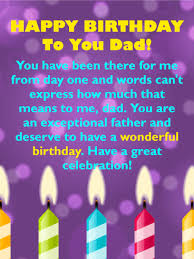 For the dad who always has backup batteries for the flashlights and never hesitates to open the most stubborn jars, these gift ideas are specifically for the most important dude in your life. Birthday Wishes For Father Birthday Wishes And Messages By Davia