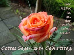 Herzlichen Gluckwunsch Zum Geburtstag Ps 54 6b Gottes Segen Zum Geburtstag Christliche Geburtstagskarten Geburtstag
