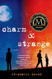 Check spelling or type a new query. Charm Strange Stephanie Kuehn Macmillan