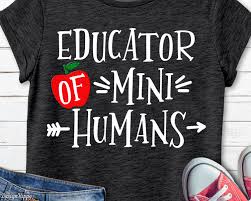Download Educator Of Mini Humans Svg Educator Svg Teacher Svg Etsy Teacher Shirt Designs Teacher Shirts Preschool Teacher Shirts