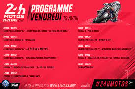 Le soir même à partir de minuit, petit point de deux heures sur la course puis, dimanche dès. 24 Heures Motos Le Programme Du Vendredi 19 Avril 2019 Aco Autom