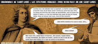 Louis xx, by the grace of god, king of france. Saint Louis Citations Oubliees Une Chronique De Gonthier Bernoix De La Tanche Pour La Verite Historique Moyen Age Passion