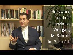 Update information for wolfgang m. Hollywood Und Die Finanzkrise Wolfgang M Schmitt Im Gesprach Youtube