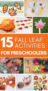 15 Fall Leaf Activities For Preschoolers All Of These Are Fun Cynical Parent Fall Leaves Activities Preschool Activities Autumn Activities