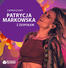 4,599,657music video by patrycja markowska performing jeszcze raz. Nowoczesny Dyrektor Patrycja Markowska Z Zespolem Muzyczna Atrakcja Wieczoru