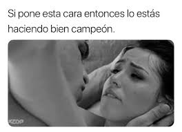 Vamos campeón 😏